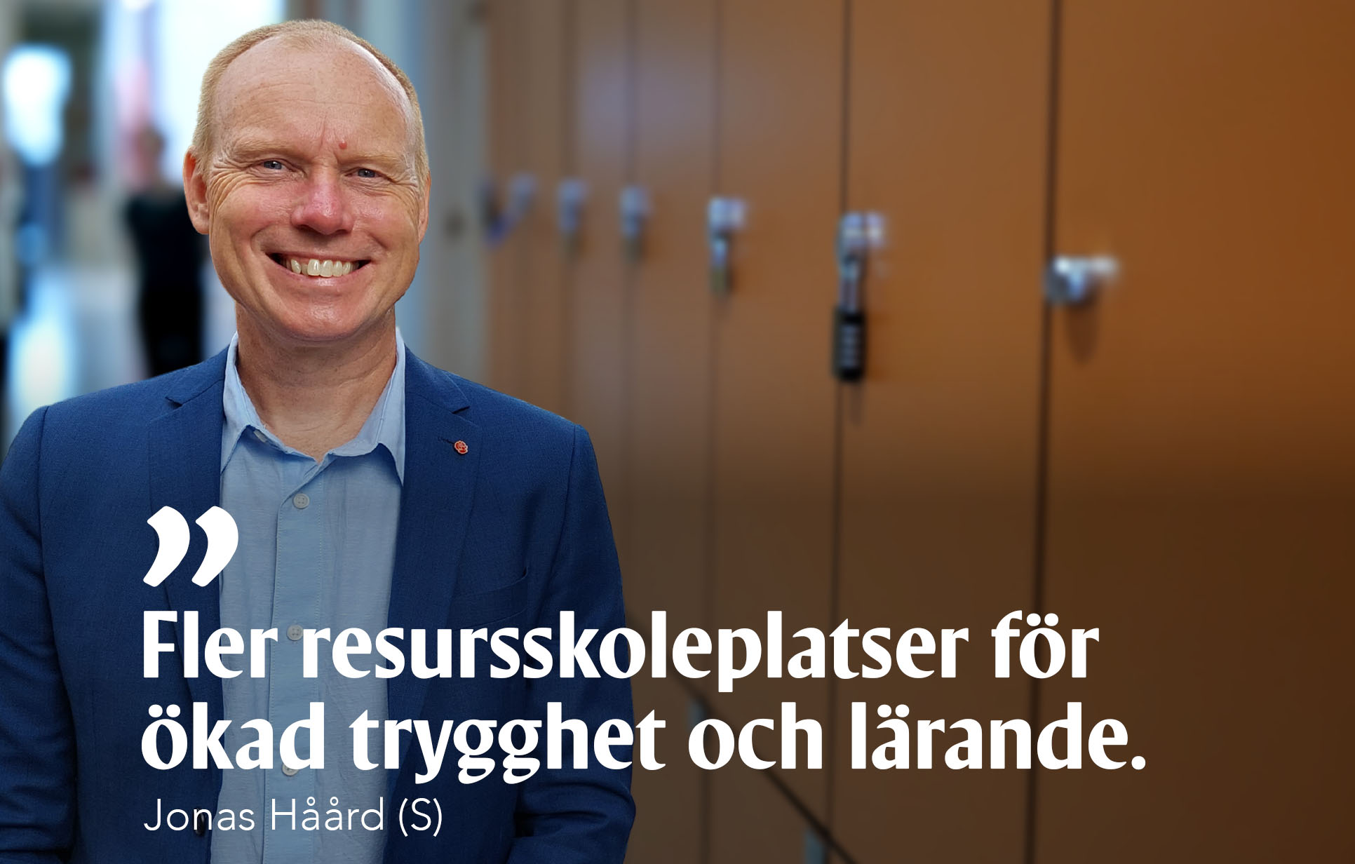 Jonas Håård, Socialdemokraterna, Örebro kommun, skola, resursplatser